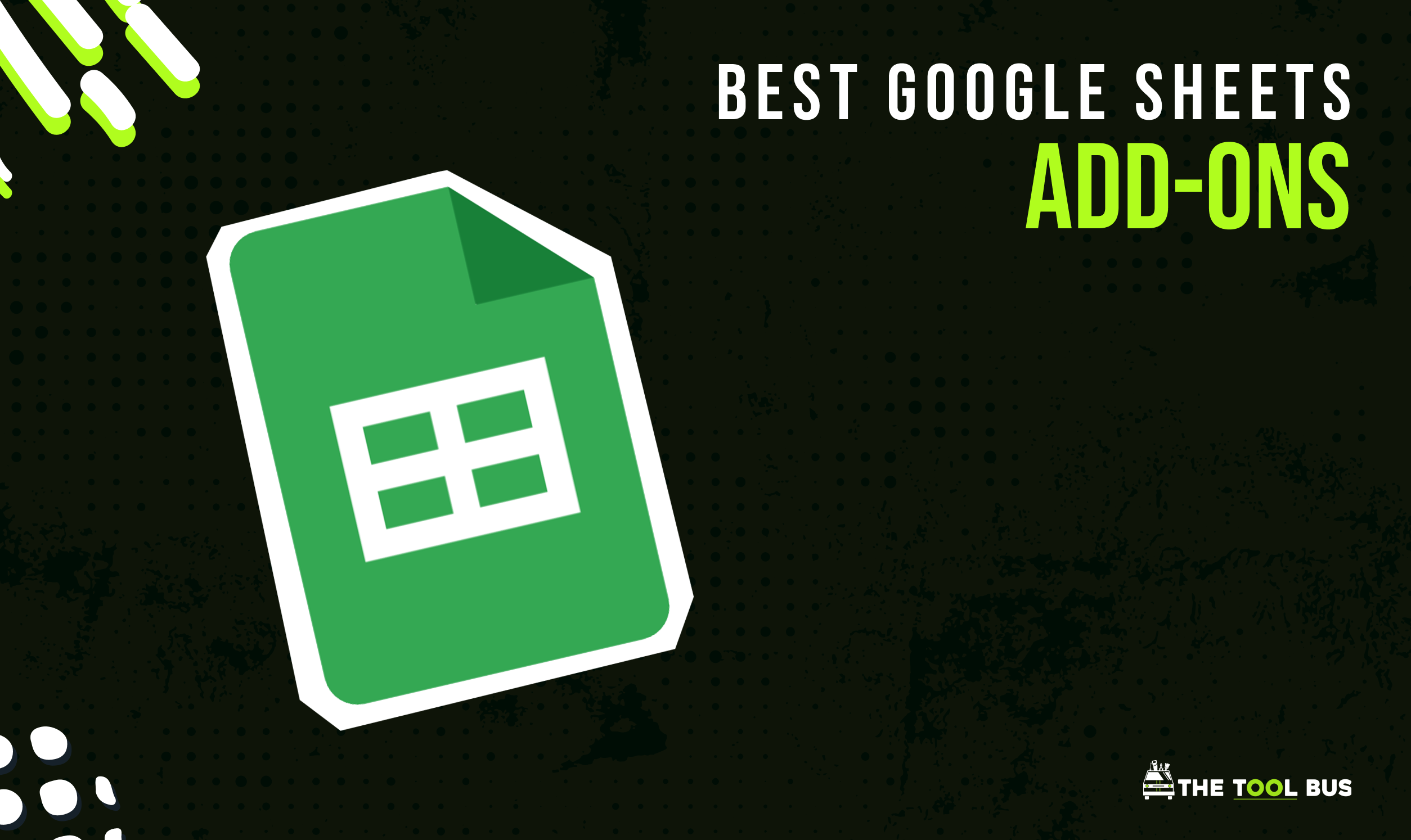 10 Best Google Sheets add-ons to Boost Your productivity