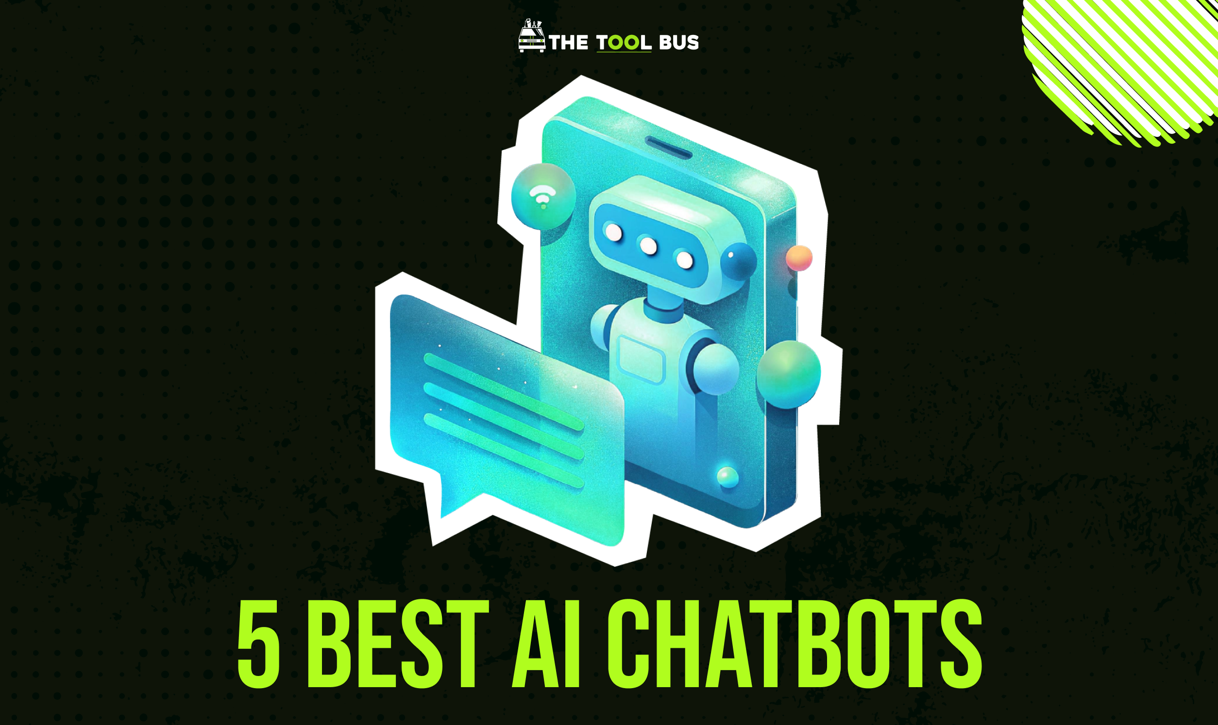 5 Best AI Chatbots
