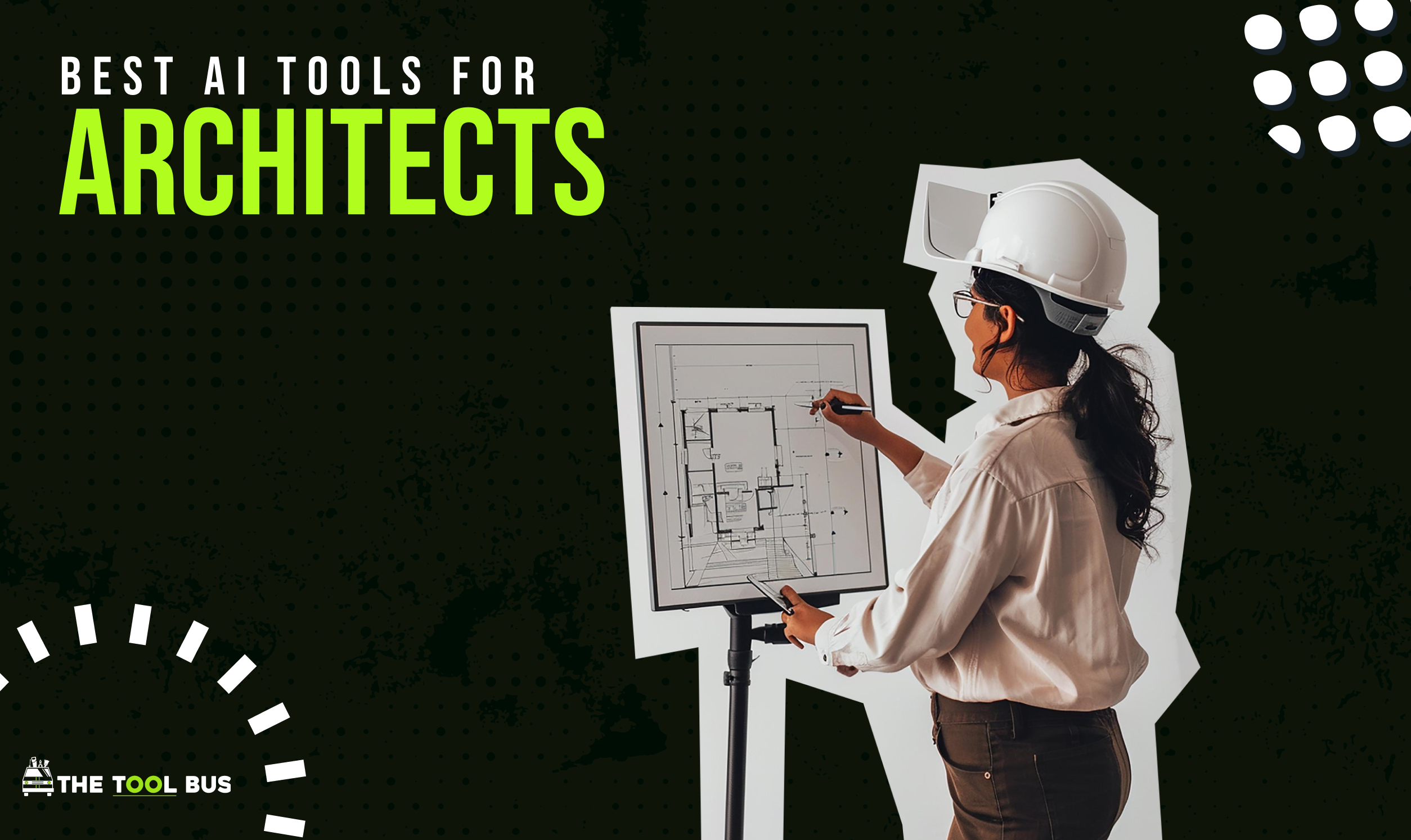 7 Best AI Tools For Architects