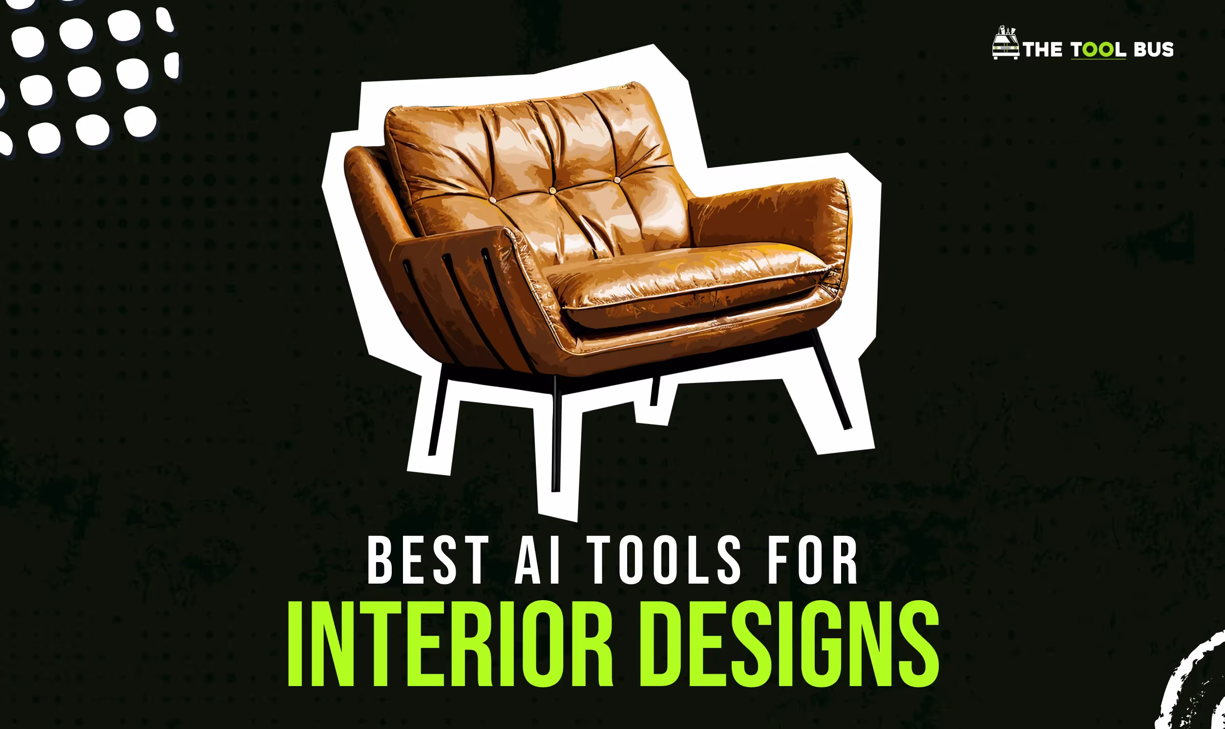 7 Best AI Tools for Interior Designs