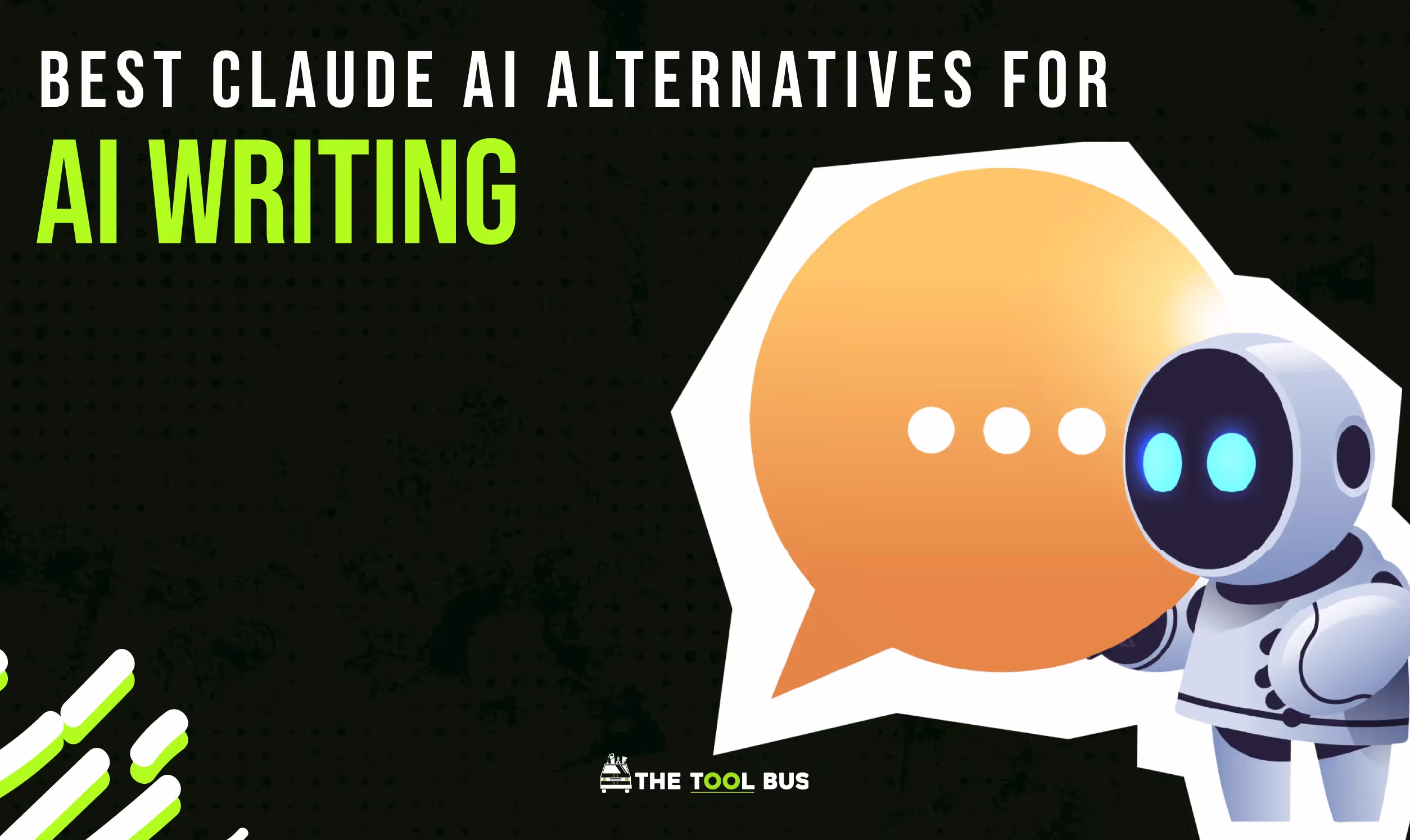 7 Best Claude AI Alternatives for AI Writing