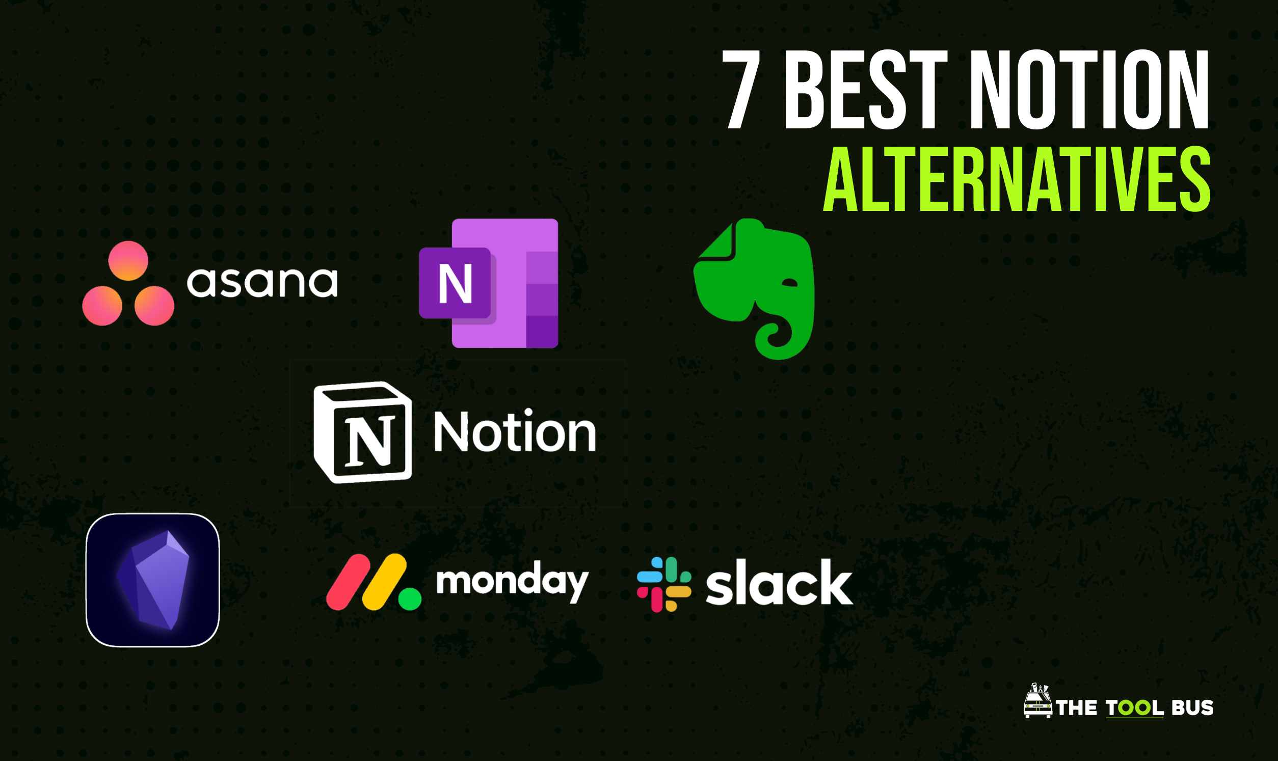 7 Best Notion Alternatives