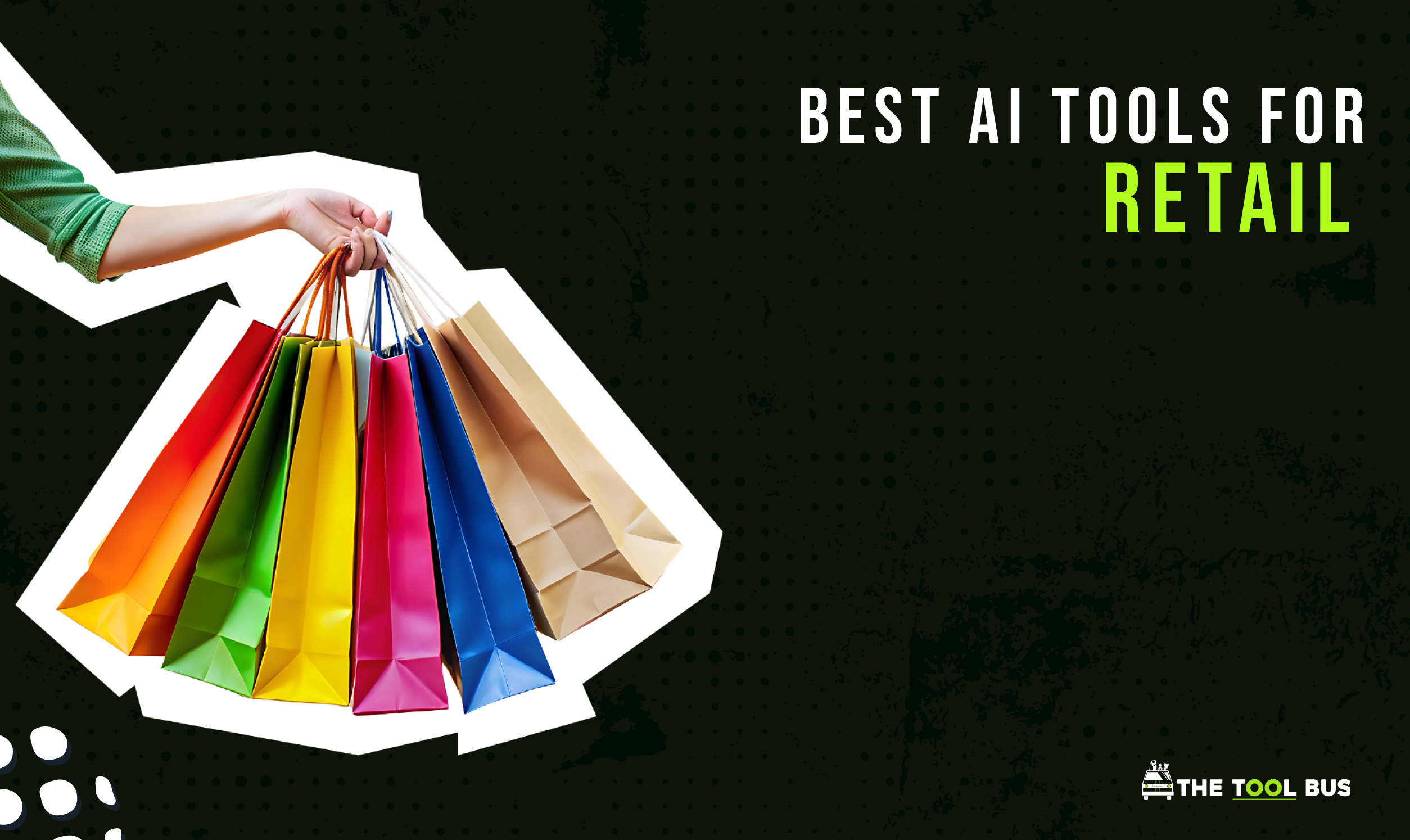 8 Best AI Tools For Retail