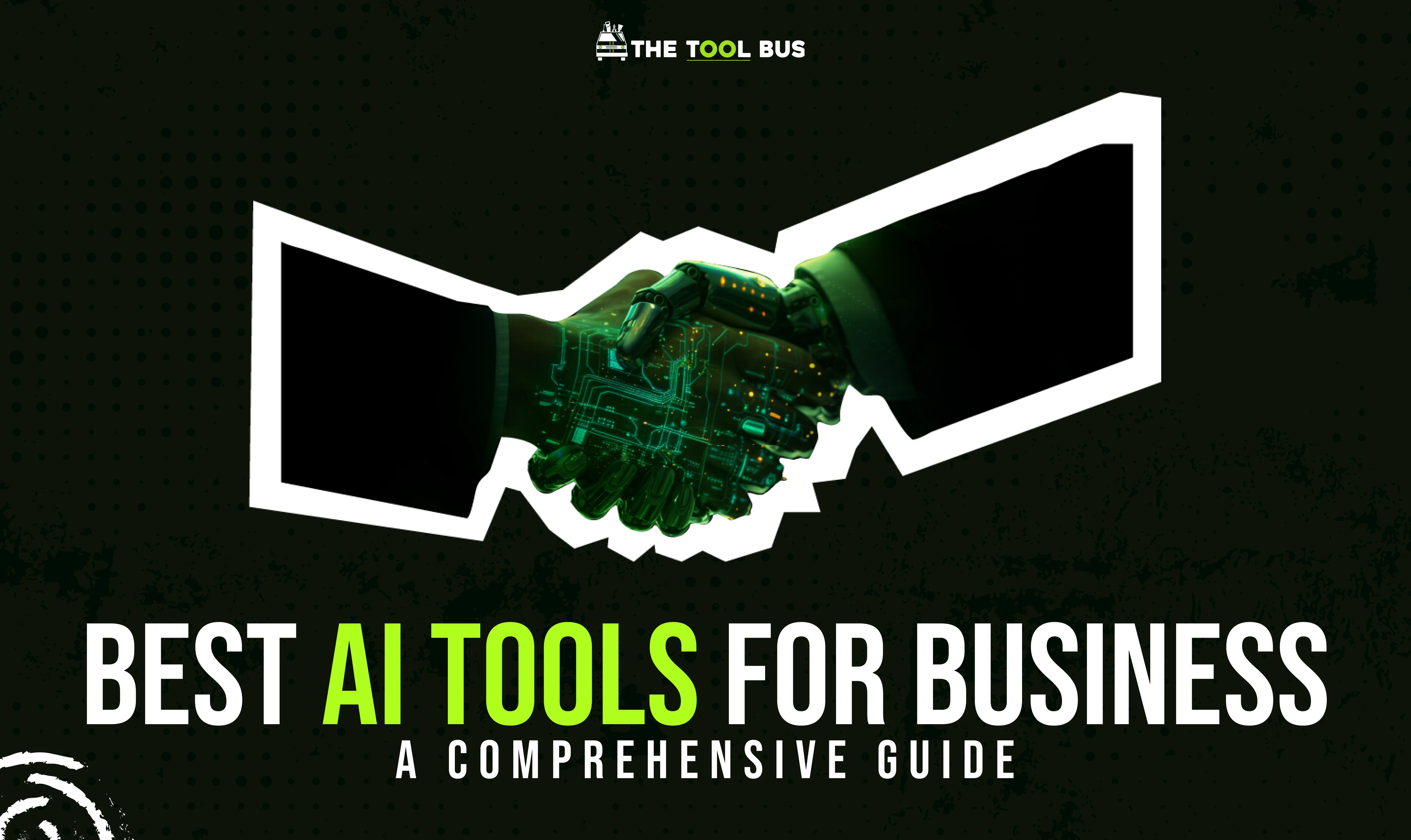 Best AI Tools for Business in 2025: A Comprehensive Guide