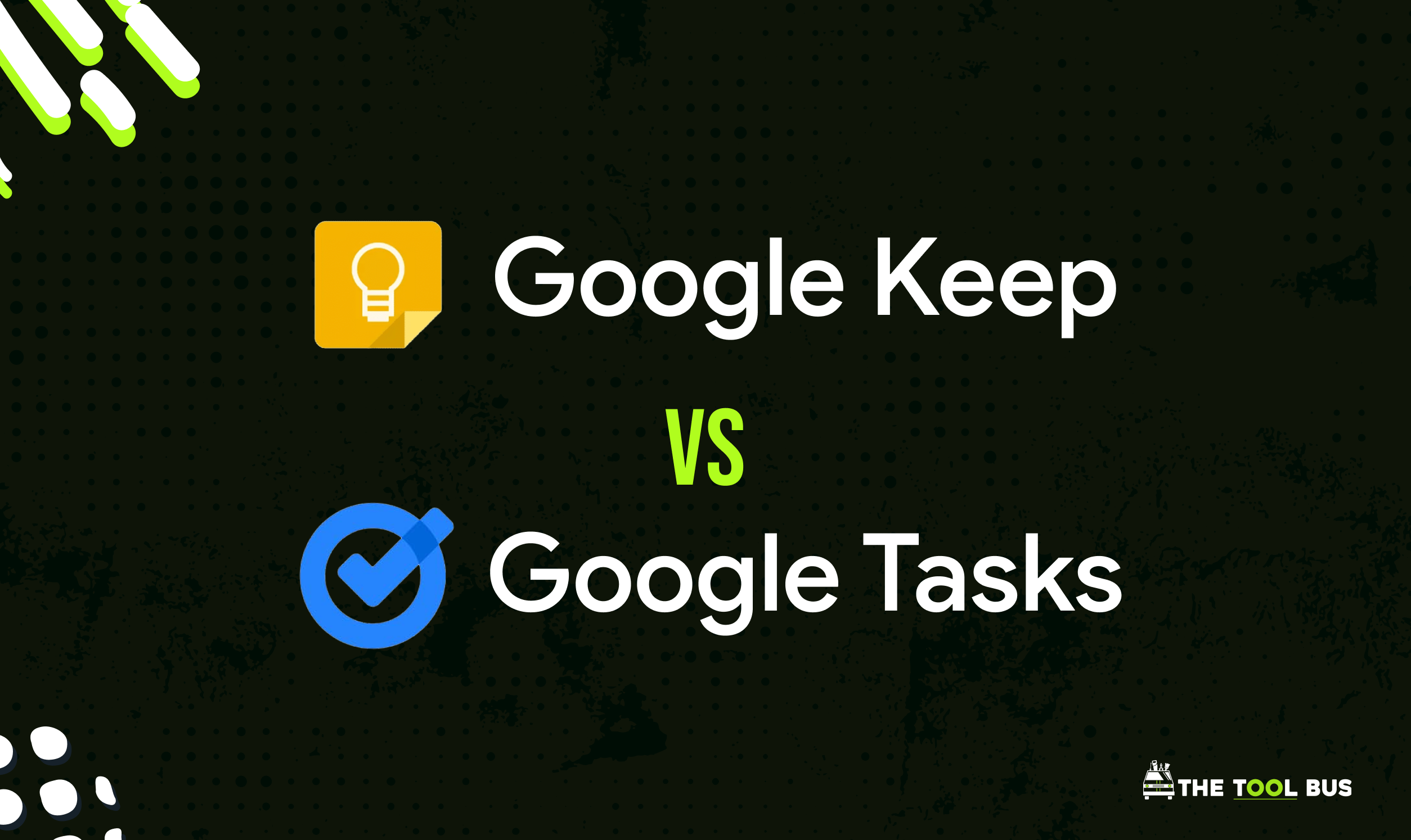 Google Keep Vs Google Tasks: What’s the Difference?