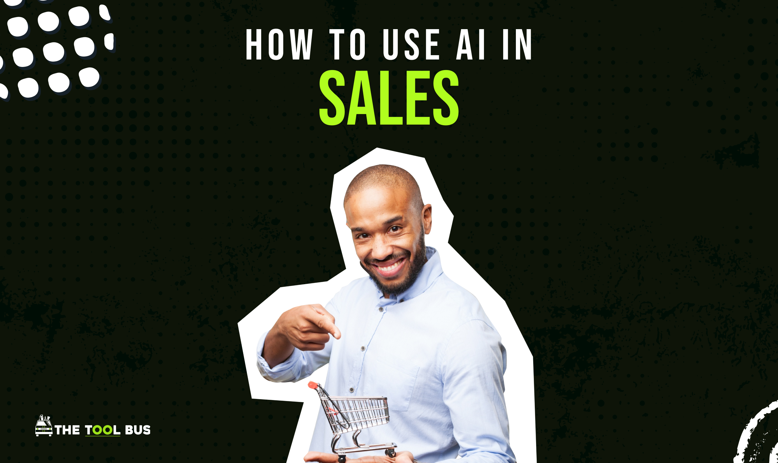 How To Use AI In Sales