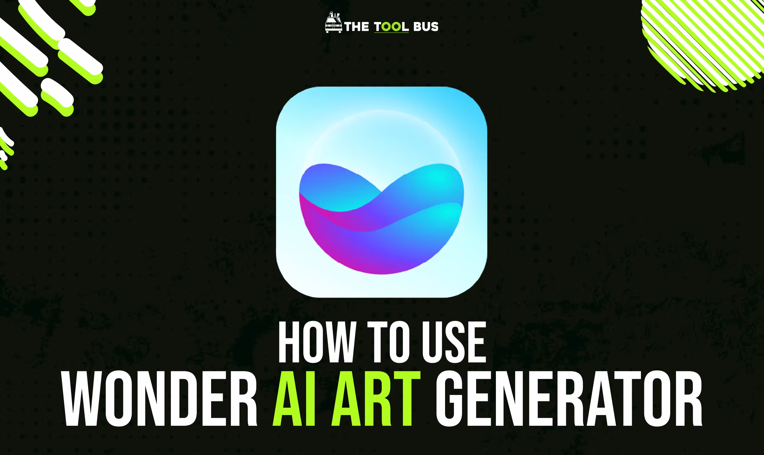How to Use Wonder AI Art Generator [Complete Guide]